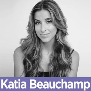 02 Katia Beauchamp - Birchbox Co-Founder & CEO on Marketing a Subscription Box and Staying Relevant