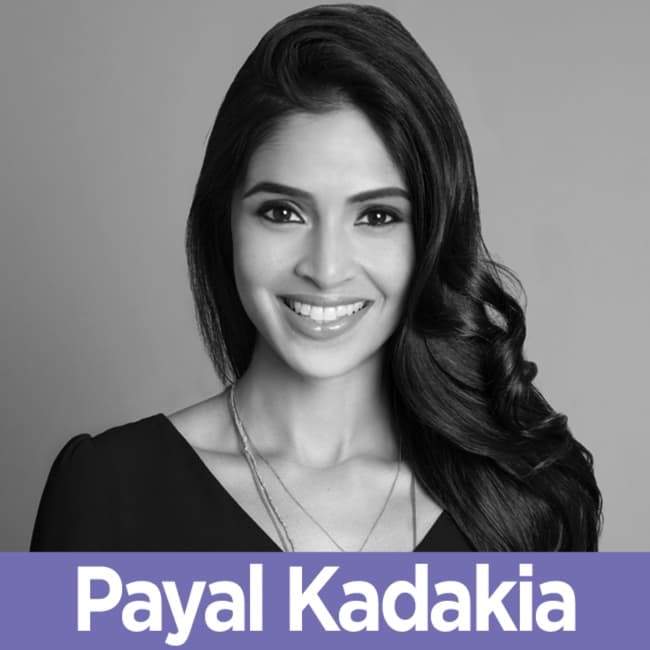 05 Payal Kadakia - The Founder + Executive Chairman of Classpass on Adapting to Evolving Roles for You and Your Team