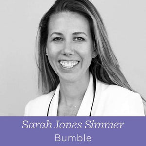 79 Sarah Jones Simmer - Chief Operating Officer at Bumble on Predicting The Future