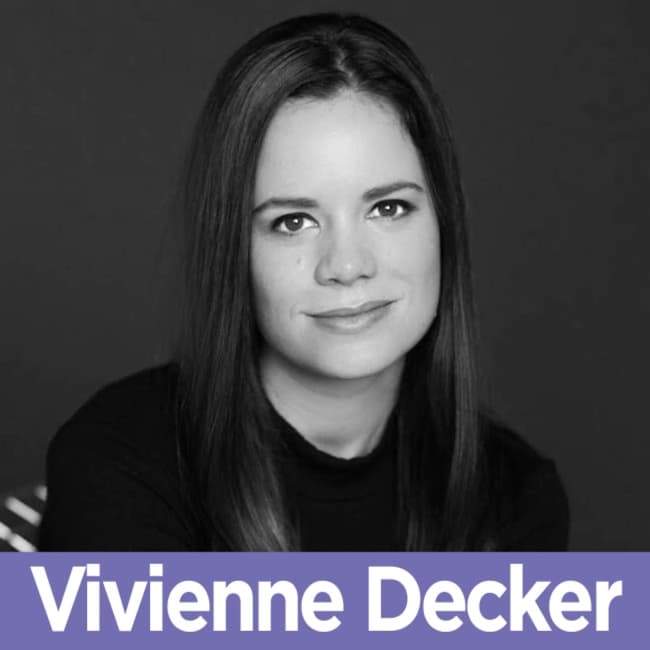 10 Vivienne Decker - Forbes Contributor on Lessons Learned from Female Entrepreneurs